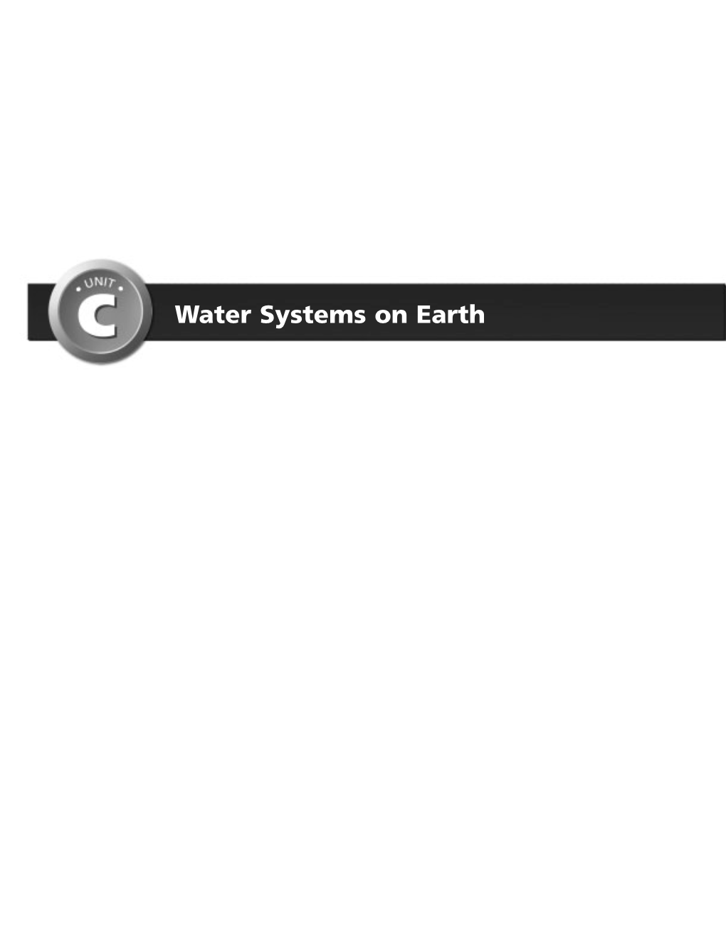 Water Systems on Earth Water Systems on Earth