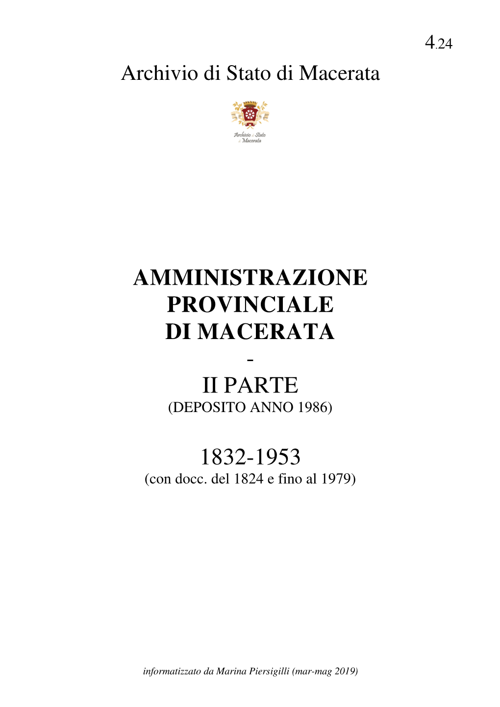 Amministrazione Provinciale Di Macerata - Ii Parte (Deposito Anno 1986)