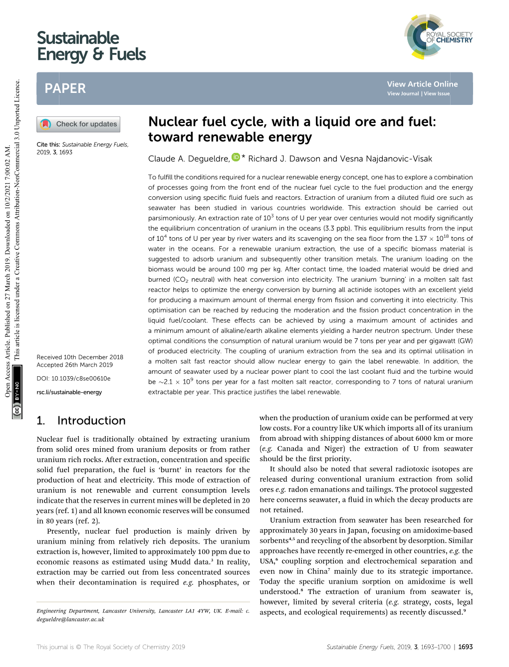 Nuclear Fuel Cycle, with a Liquid Ore and Fuel: Toward Renewable Energy Cite This: Sustainable Energy Fuels, 2019, 3, 1693 Claude A