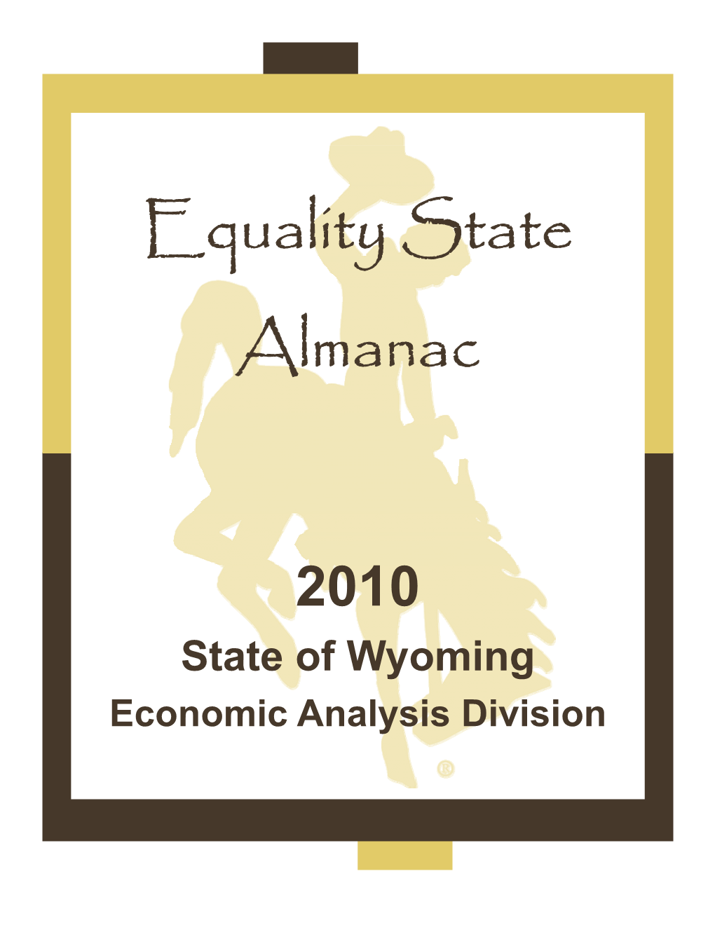 Equality State Almanac 2010