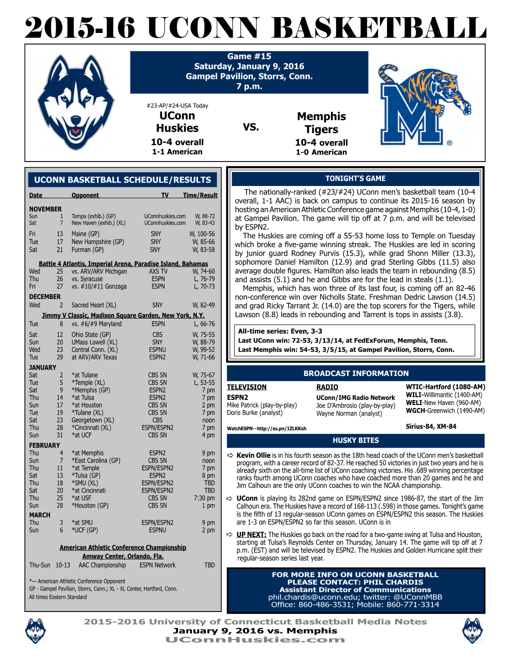 2015-16 UCONN BASKETBALL Game #15 Saturday, January 9, 2016 Gampel Pavilion, Storrs, Conn