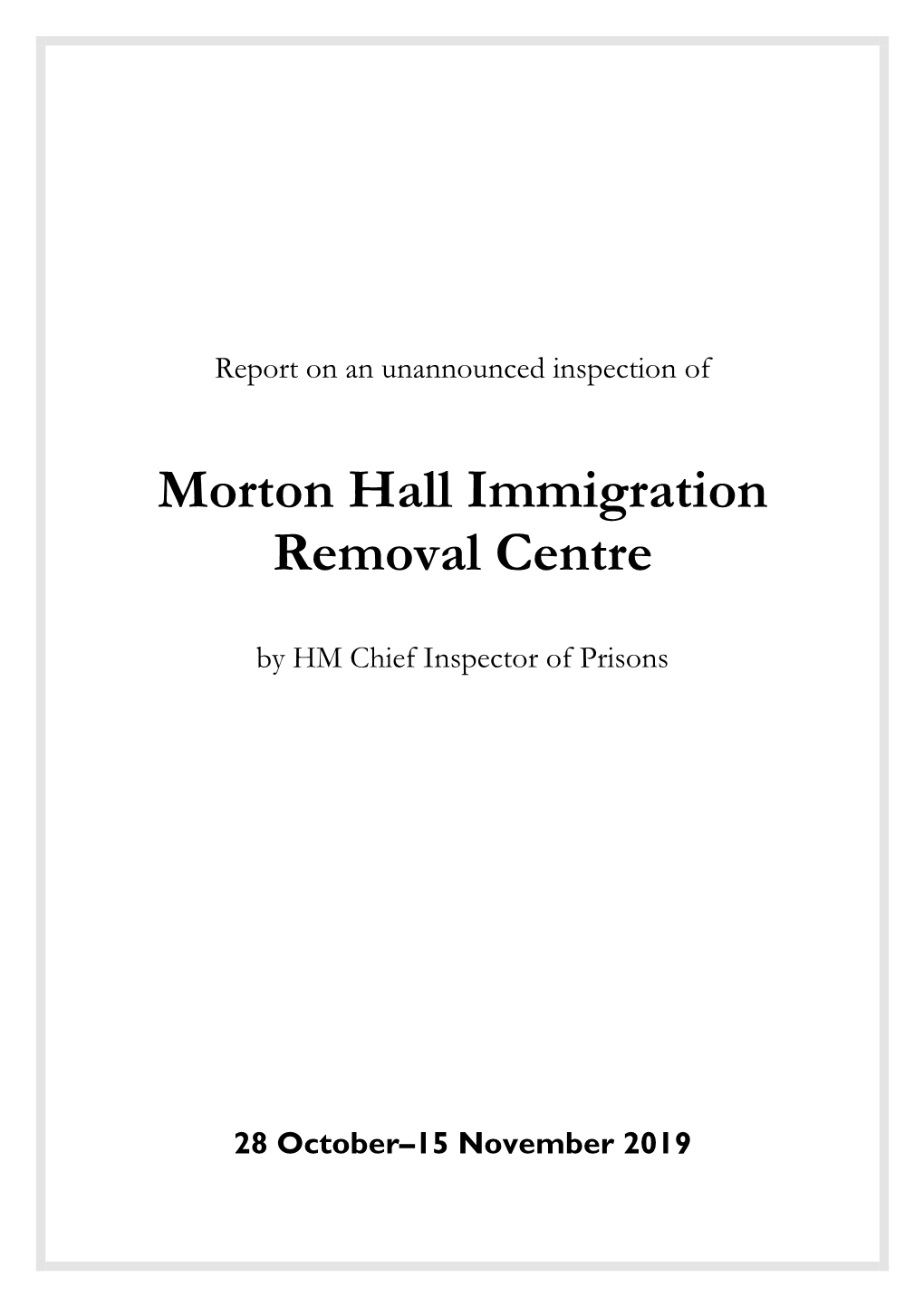 Morton Hall Immigration Removal Centre