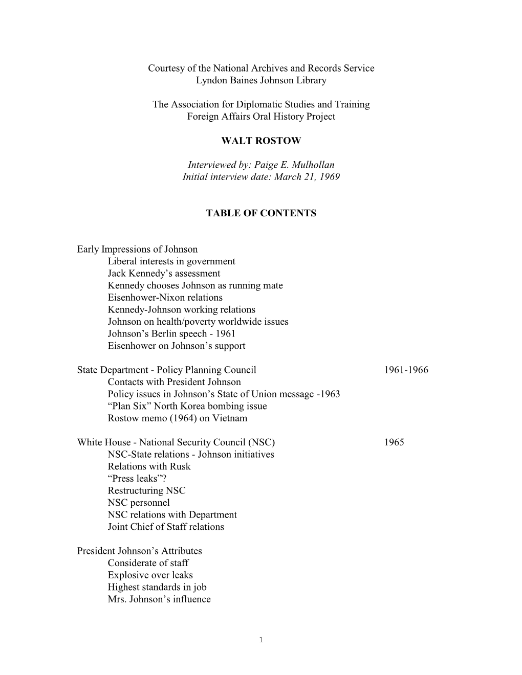 Courtesy of the National Archives and Records Service Lyndon Baines Johnson Library the Association for Diplomatic Studies and T