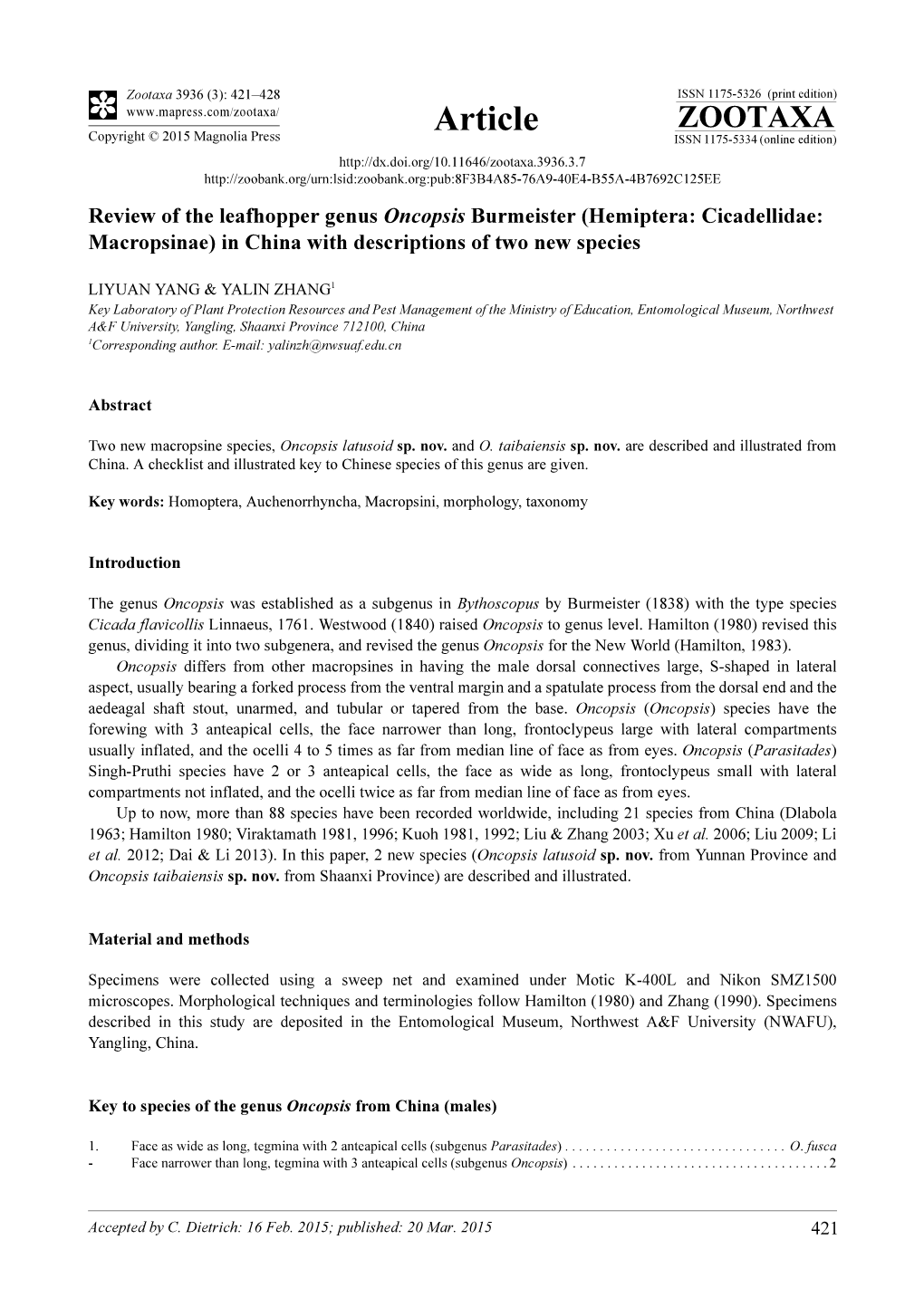 Review of the Leafhopper Genus Oncopsis Burmeister (Hemiptera: Cicadellidae: Macropsinae) in China with Descriptions of Two New Species