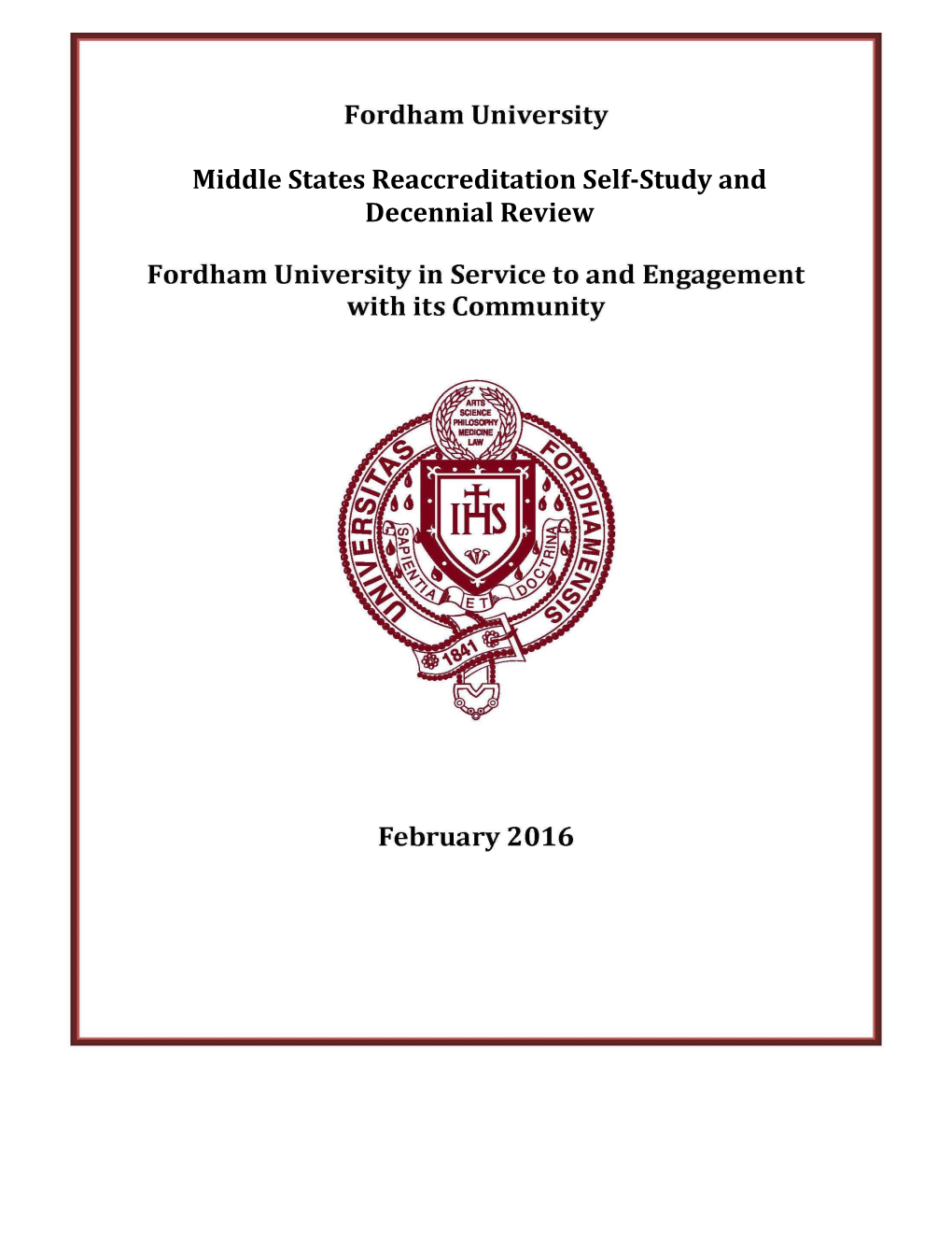 Middle States Reaccreditation Self-Study and Decennial Review