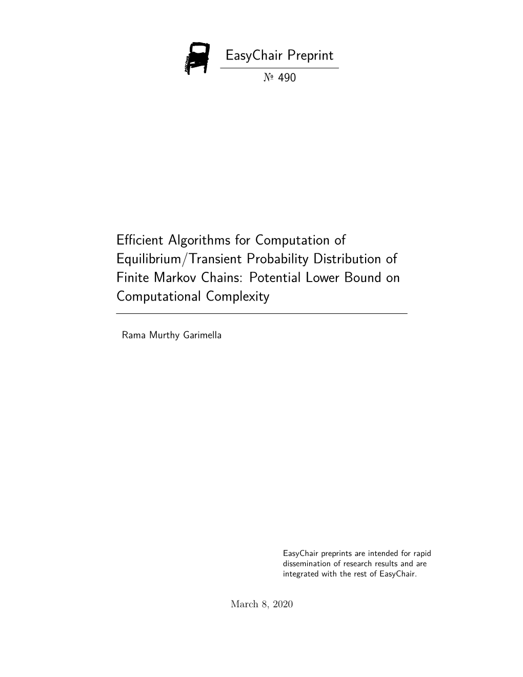 Efficient Algorithms for Computation of Equilibrium/Transient Probability Distribution of Finite Markov Chains: Potential Lower Bound on Computational Complexity