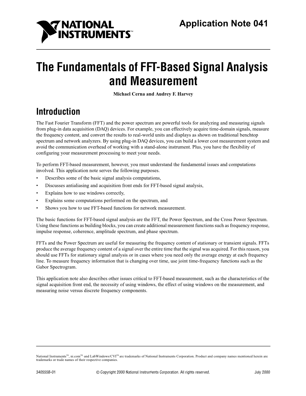 The Fundamentals of FFT-Based Signal Analysis and Measurement Michael Cerna and Audrey F