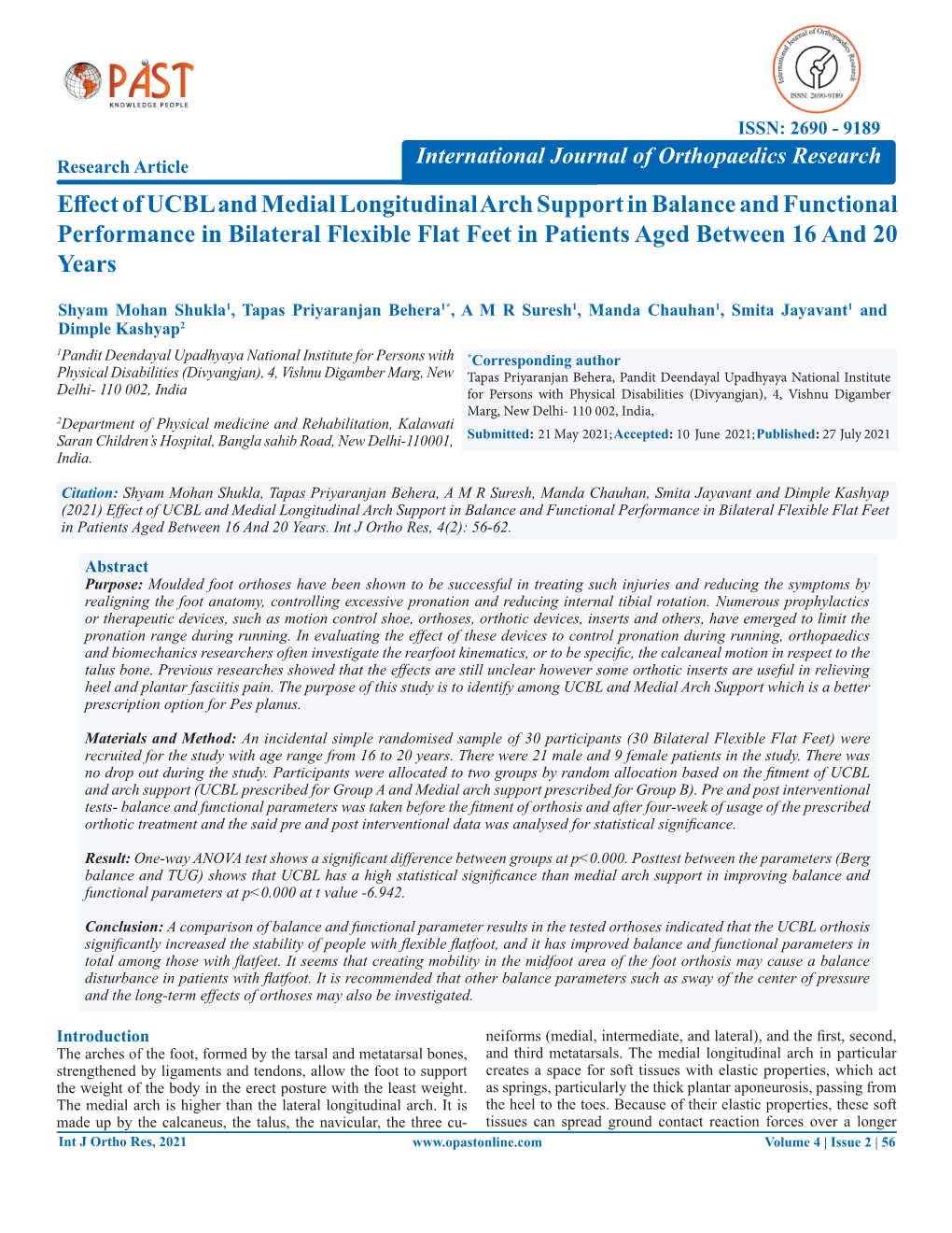 Effect of UCBL and Medial Longitudinal Arch Support in Balance and Functional Performance in Bilateral Flexible Flat Feet in Patients Aged Between 16 and 20 Years