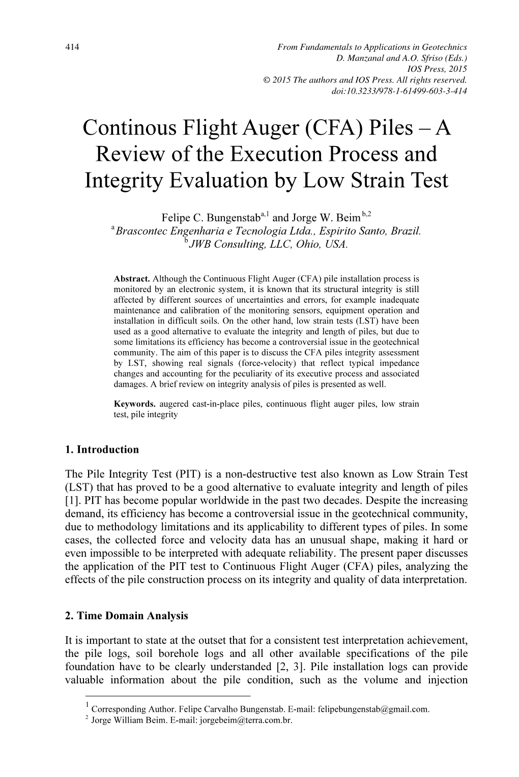 Continuous Flight Auger (CFA) Piles – a Review of the Execution Process