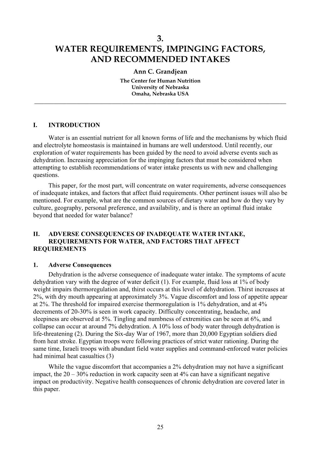 WATER REQUIREMENTS, IMPINGING FACTORS, and RECOMMENDED INTAKES Ann C