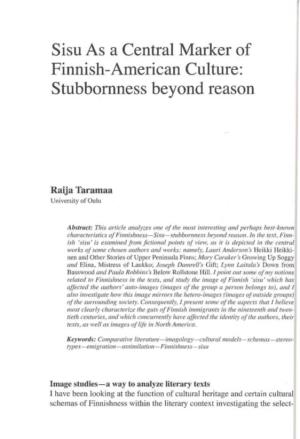 Sisu As a Central Marker of Finnish-American Culture: Stubbornness Beyond Reason