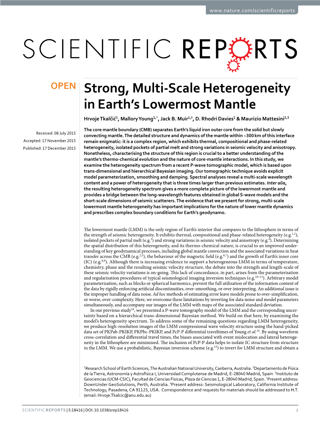 Strong, Multi-Scale Heterogeneity in Earth's Lowermost Mantle