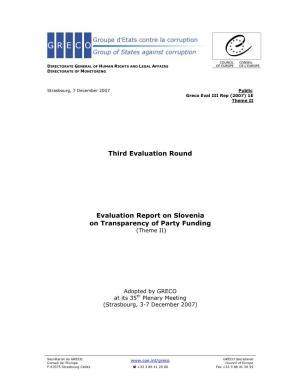 Third Evaluation Round Evaluation Report on Slovenia On
