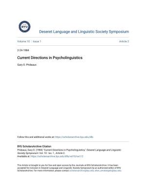 Current Directions in Psycholinguistics