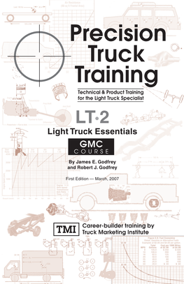 Precision Truck Training Technical & Product Training for the Light Truck Specialist