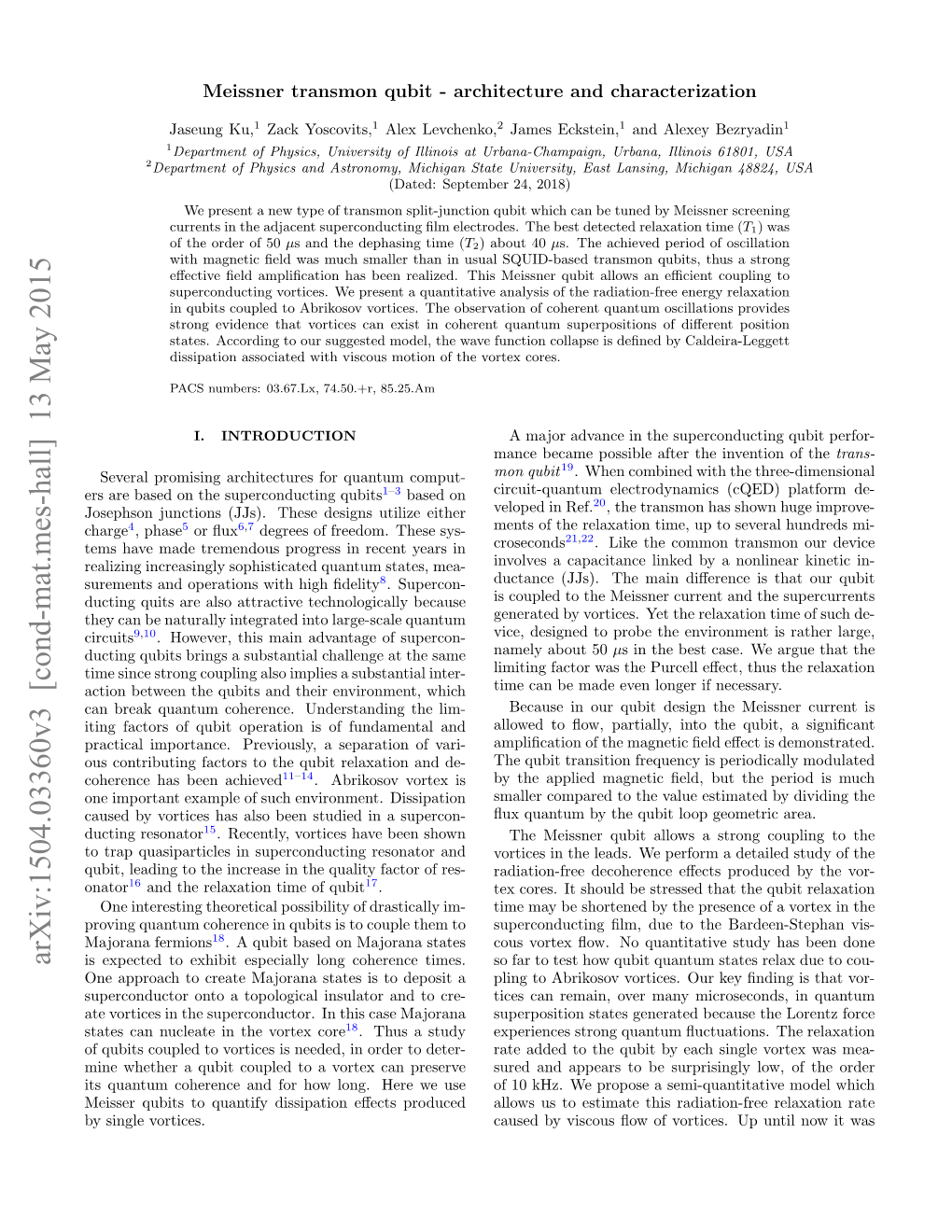 Arxiv:1504.03360V3 [Cond-Mat.Mes-Hall] 13 May 2015 Is Expected to Exhibit Especially Long Coherence Times