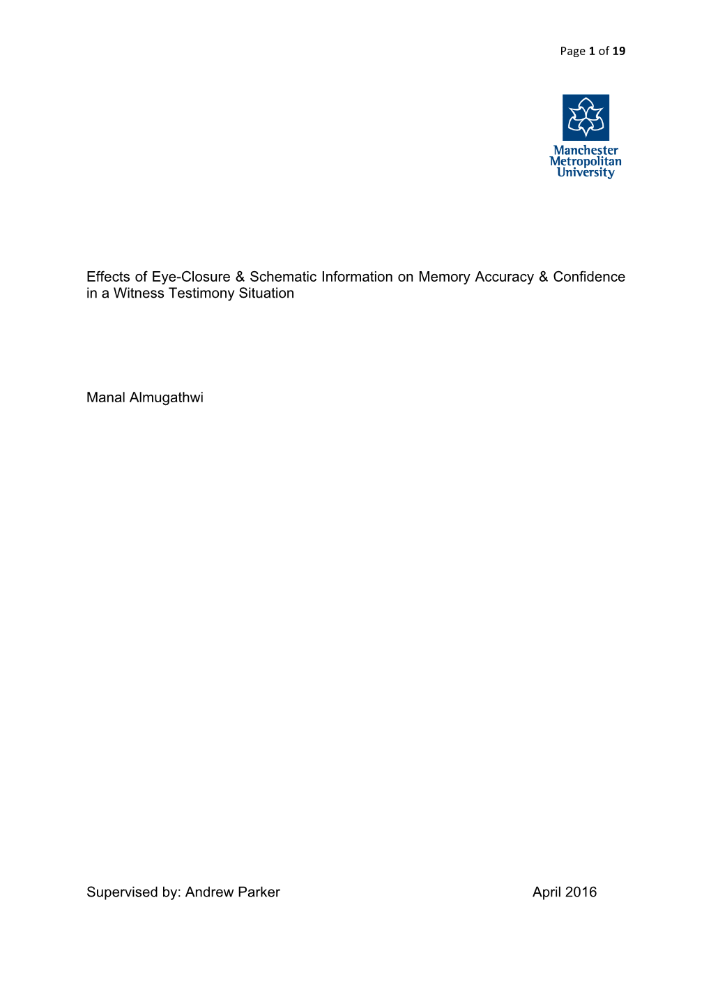 Effects of Eye-Closure & Schematic Information on Memory Accuracy