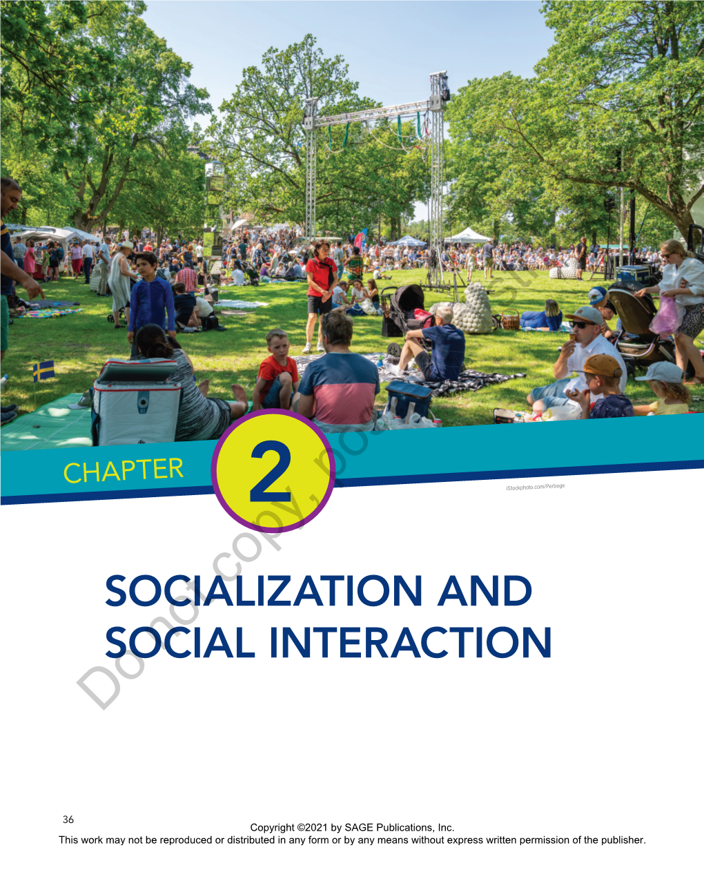 Chapter 2: Socialization and Social Interaction ■ 37 Copyright ©2021 by SAGE Publications, Inc