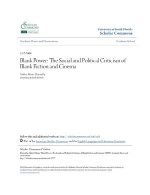 The Social and Political Criticism of Blank Fiction and Cinema