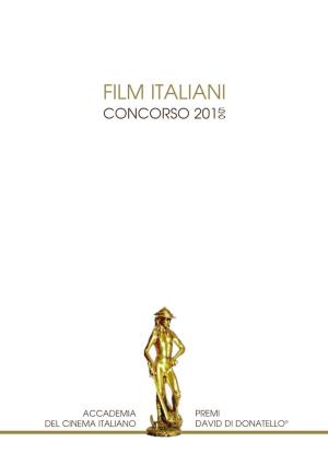 Film Italiani 5 Concorso 201 6