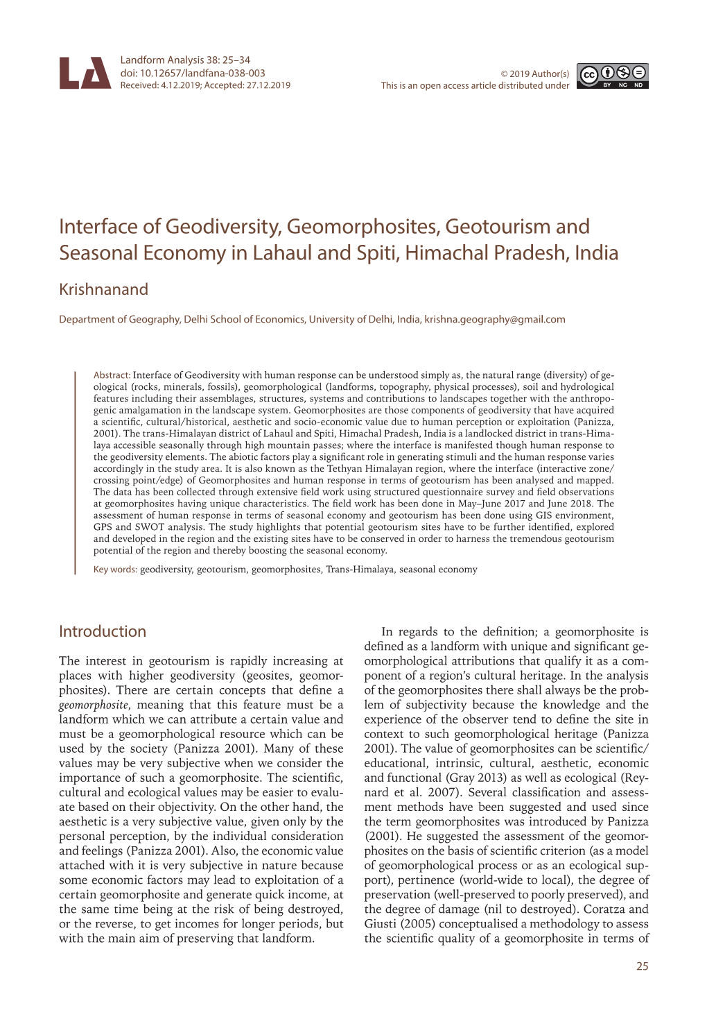 Interface of Geodiversity, Geomorphosites, Geotourism and Seasonal Economy in Lahaul and Spiti, Himachal Pradesh, India Krishnanand