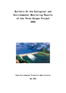 Bulletin on the Ecological and Environmental Monitoring Results of the Three Gorges Project 2003