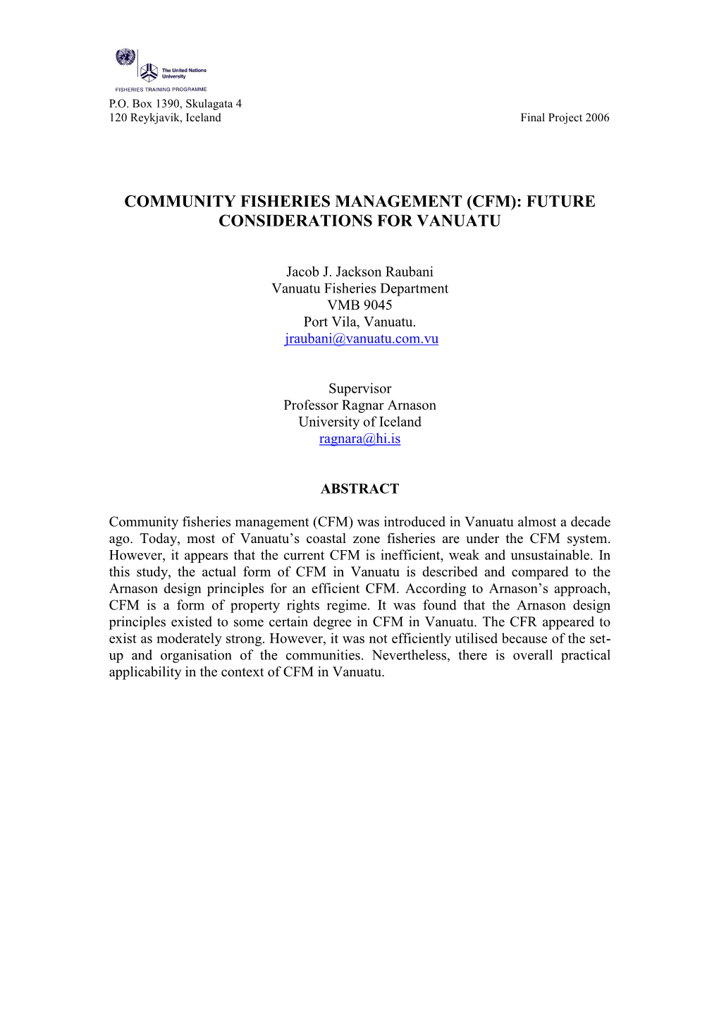 Community Fisheries Management (CFM): Future Consideration For