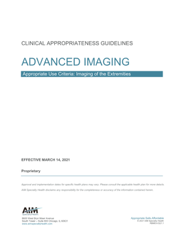 ADVANCED IMAGING Appropriate Use Criteria: Imaging of the Extremities