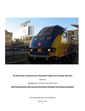 The Minnesota Comprehensive Statewide Freight and Passenger Rail Plan