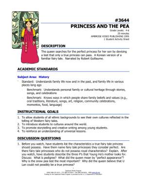 PRINCESS and the PEA Grade Levels: 4-6 25 Minutes AMBROSE VIDEO PUBLISHING 1995 1 Student Activity Sheet