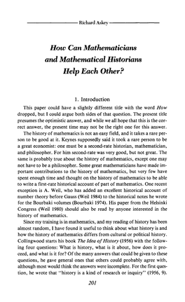 How Can Mathematicians and Mathematical Historians Help Each Other?