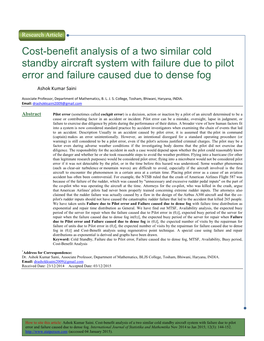 Cost-Benefit Analysis of a Two Similar Cold Standby Aircraft System with Failure Due to Pilot Error and Failure Caused Due to Dense Fog