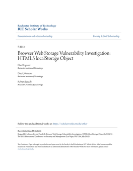 Browser Web Storage Vulnerability Investigation: HTML5 Localstorage Object Dan Bogaard Rochester Institute of Technology