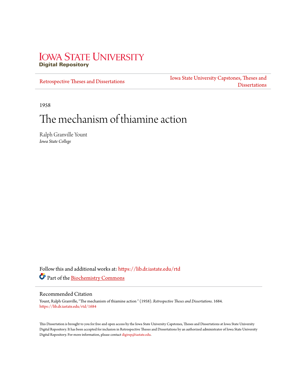 The Mechanism of Thiamine Action Ralph Granville Yount Iowa State College