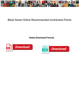 Black Desert Online Recommended Contribution Points