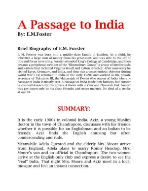 A Passage to India By: E.M.Foster