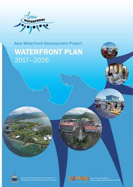 Apia Waterfront Development Project WATERFRONT PLAN 2017—2026