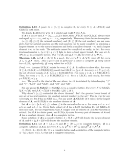 Definition 1.12. a Poset a = 〈A, ≤〉 Is Complete If, for Every X ⊆ a , LUB