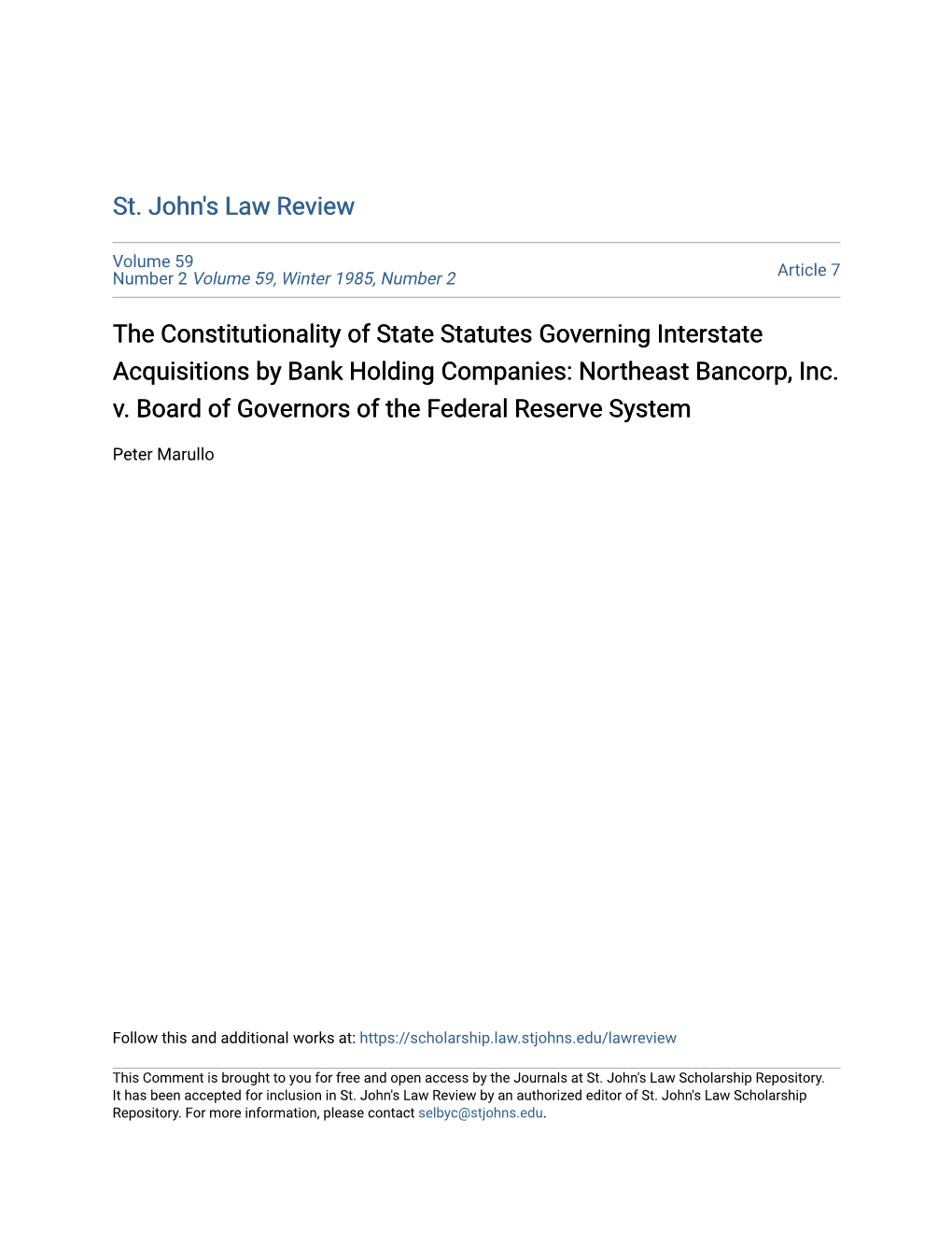 The Constitutionality of State Statutes Governing Interstate Acquisitions by Bank Holding Companies: Northeast Bancorp, Inc. V