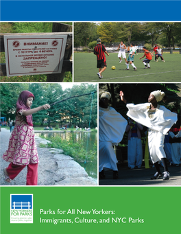 Parks for All New Yorkers: Immigrants, Culture, and NYC Parks