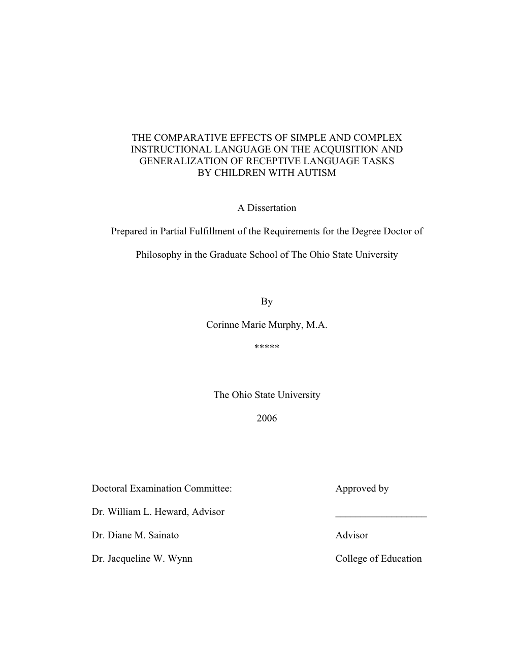 The Comparative Effects of Simple and Complex Instructional Language on the Acquisition and Generalization of Receptive Language Tasks by Children with Autism