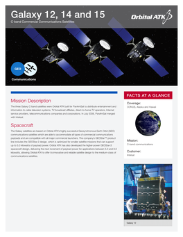 Galaxy 12, 14 and 15 C-Band Commercial Communications Satellites