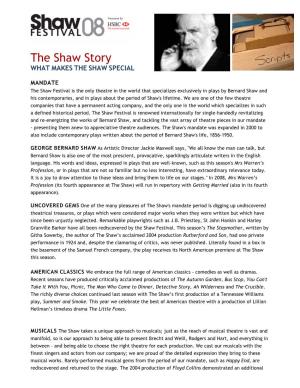 The Shaw Story WHAT MAKES the SHAW SPECIAL