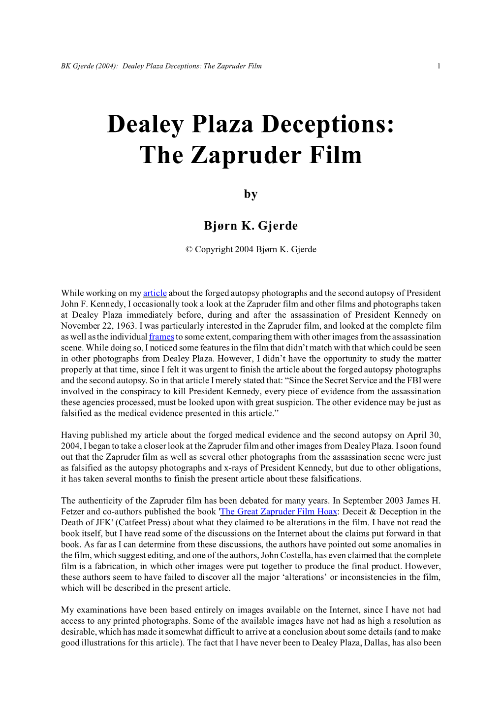 Dealey Plaza Deceptions: the Zapruder Film 1