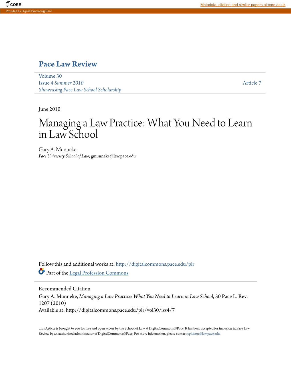 Managing a Law Practice: What You Need to Learn in Law School Gary A