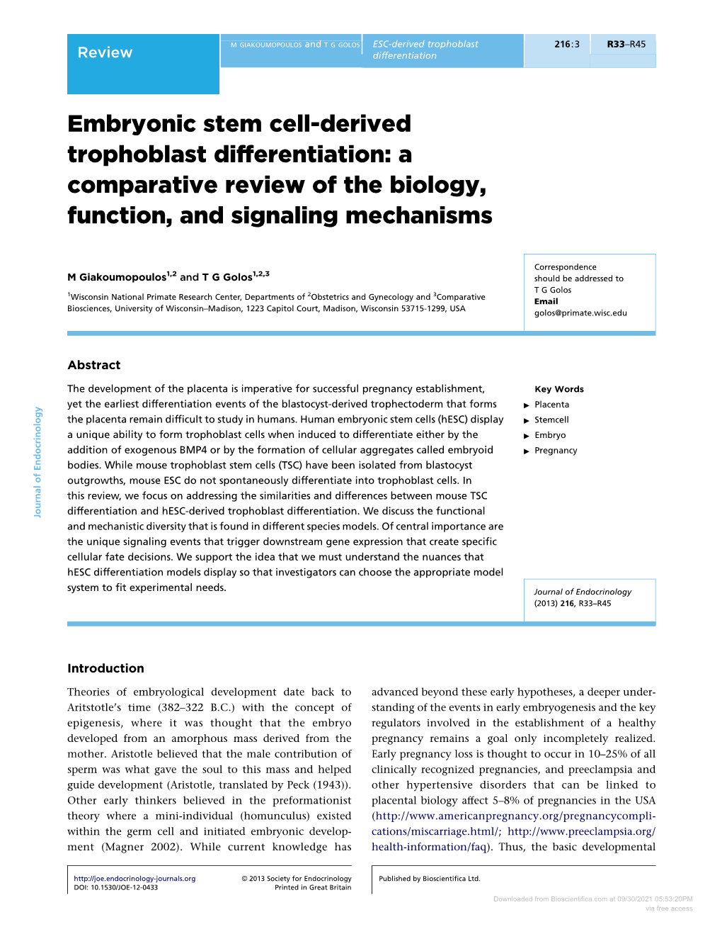 Embryonic Stem Cell-Derived Trophoblast Differentiation: a Comparative Review of the Biology, Function, and Signaling Mechanisms