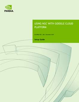 Using Ngc with Google Cloud Platform