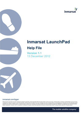 Inmarsat Launchpad Help File Version 1.1 13 December 2012