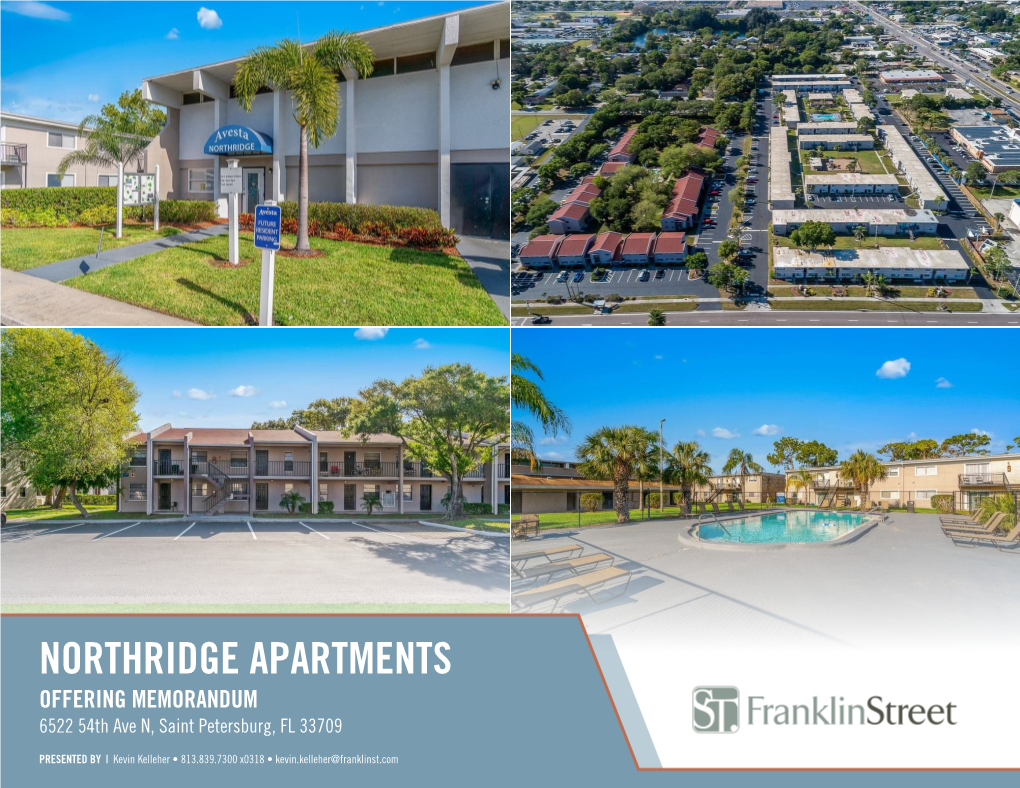 NORTHRIDGE APARTMENTS OFFERING MEMORANDUM 6522 54Th Ave N, Saint Petersburg, FL 33709