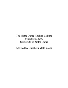 The Notre Dame Hookup Culture Michelle Mowry University of Notre Dame